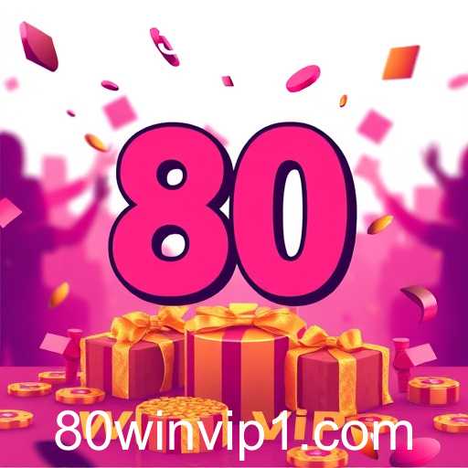 80 win vip